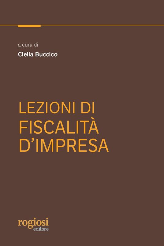 Lezioni di fiscalità d'impresa - copertina