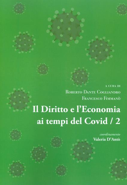 Il diritto e l'economia ai tempi del Covid. Vol. 2 - copertina