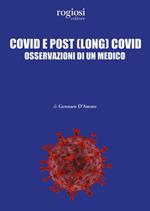 Covid e post (long) Covid. Osservazioni di un medico