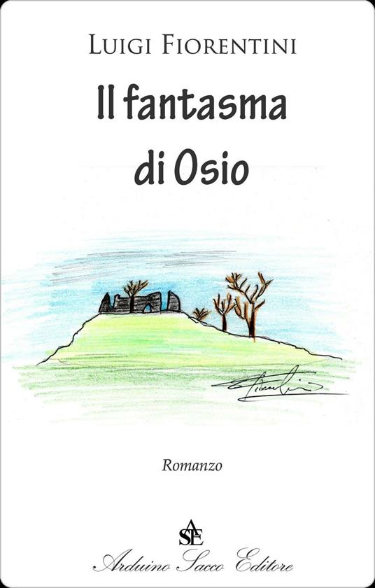 Il fantasma di Osio - Luigi Fiorentini - copertina