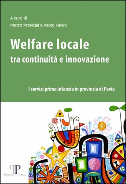 Welfare locale tra continuità e innovazione. I servizi prima infanzia in provincia di Pavia - copertina