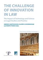 The challenge of innovation in law. The impact of technology and science on legal studies and practice