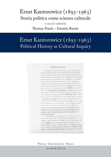 Ernst Kantorowicz (1895-1963). Storia politica come scienza culturale-History as cultural inquiry. Ediz. bilingue - copertina