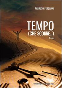 Tempo (che scorre...) - Fabrizio Fergnani - copertina