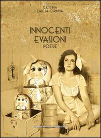 Innocenti evasioni - Cettina Lascia Cirinnà - copertina