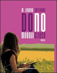 Dono meraviglioso - Lorena M. Settineri - copertina
