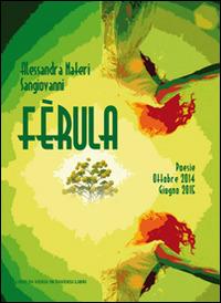 Fèrula - Alessandra Nateri Sangiovanni - copertina