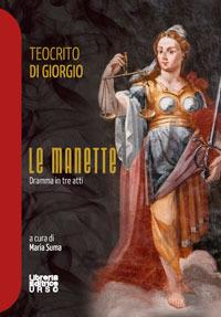 Le manette - Teocrito Di Giorgio - copertina