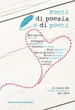 Ponti di poesia e di poeti. Il libro dei «libri di versi» del 2019