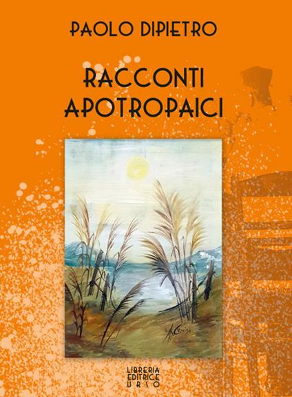 Racconti apotropaici - Paolo Dipietro - copertina