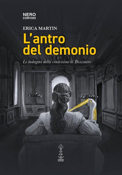 L'antro del demonio. Le indagini della contessina di Bosconero - Erica Martin - copertina