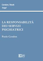 La responsabilità dei servizi psichiatrici