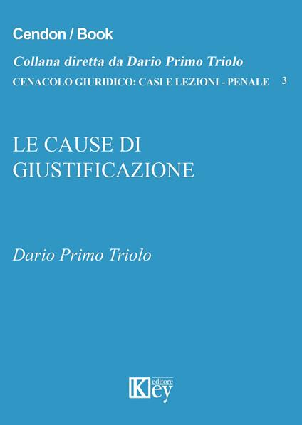 Le cause di giustificazione - Dario Primo Triolo - copertina