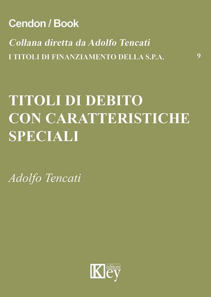 Titoli di debito con caratteristiche speciali - Adolfo Tencati - copertina