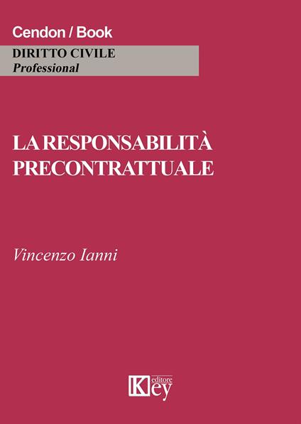 La responsabilità precontrattuale - Vincenzo Ianni - copertina