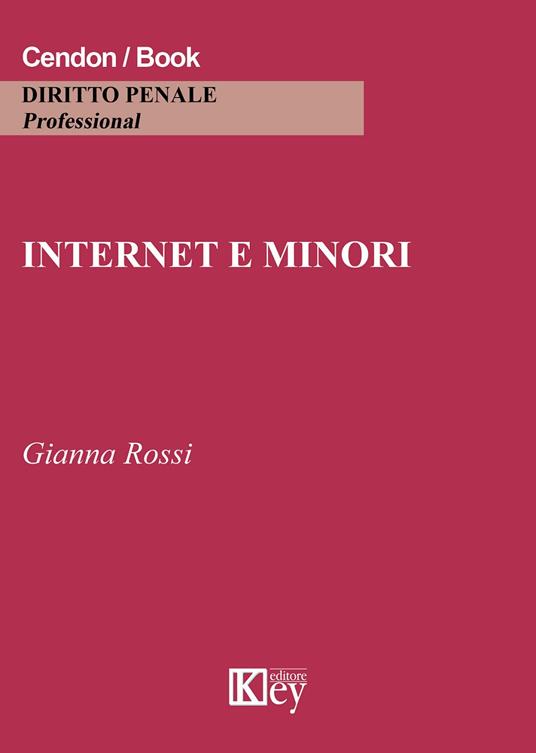 Internet e minori - Gianna Rossi - copertina