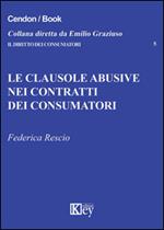 Le clausole abusive nei contratti dei consumatori