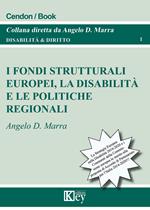 I fondi strutturali europei, la disabilità e le politiche regionali