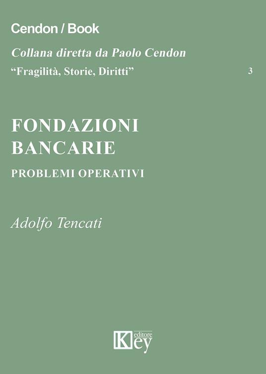 Fondazioni bancarie - Adolfo Tencati - copertina
