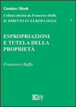 Espropriazione e tutela della proprietà