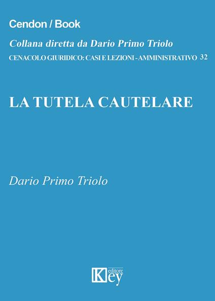 La tutela cautelare - Dario Primo Triolo - copertina