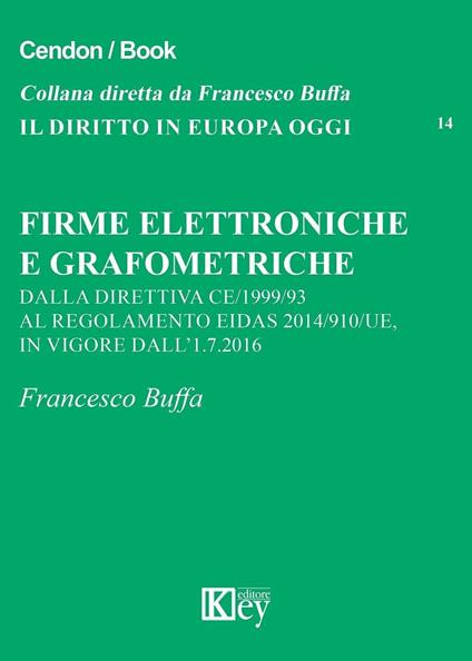 Firme elettroniche e grafometriche - Francesco Buffa - copertina