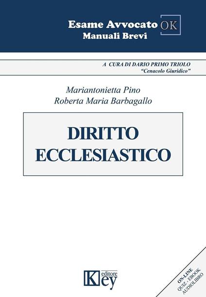 Diritto ecclesiastico - Mariantonietta Pino,Roberta Maria Barbagallo - copertina