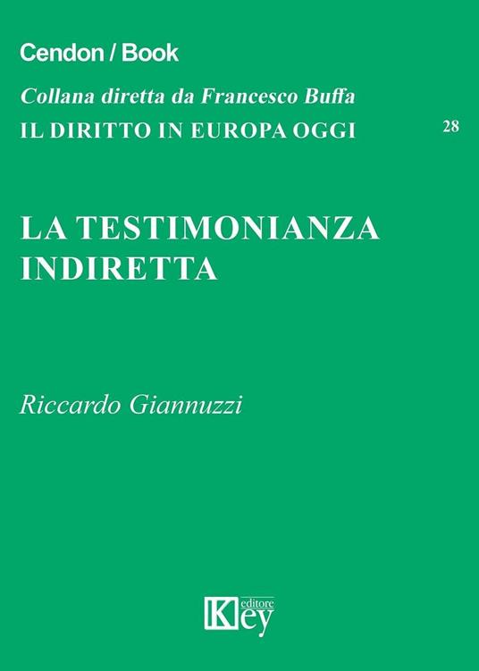 La testimonianza indiretta - Riccardo Giannuzzi - copertina