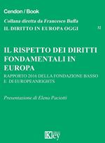 Il rispetto dei diritti fondamentali in Europa