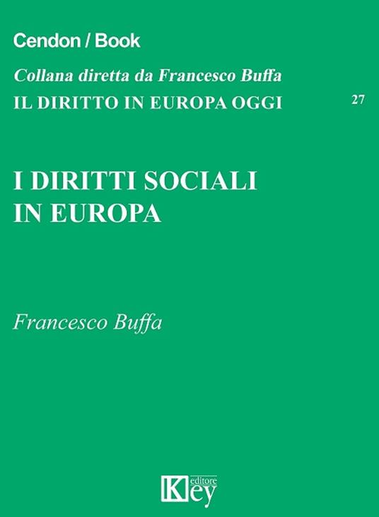 I diritti sociali in europa - Buffa Francesco - ebook