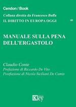 Manuale sulla pena dell’ergastolo