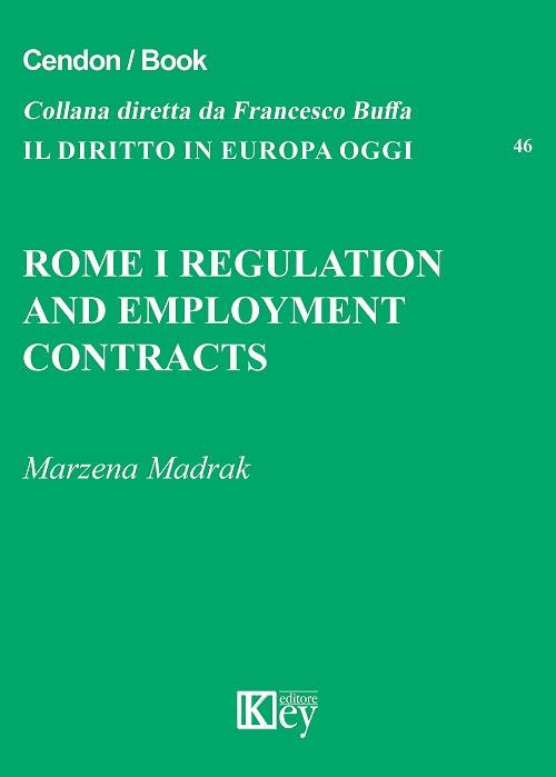 Rome I regulation and employment contracts - Marzena Madrak - copertina