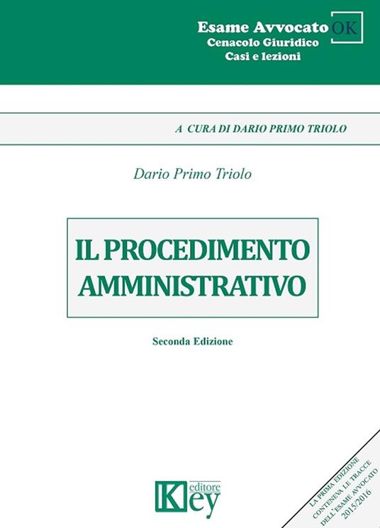 Il procedimento amministrativo - Dario Primo Triolo - ebook