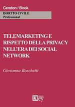Telemarketing e rispetto della privacy nell'era dei social network