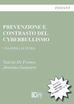 Prevenzione e contrasto del cyberbullismo. Una prima lettura