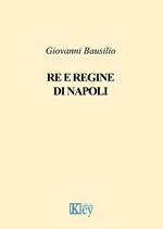 Re e regine di Napoli