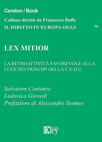 Lex mitior - Salvatore Centonze,Ludovica Giovedì - ebook