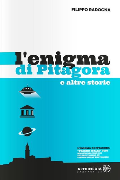 L'enigma di Pitagora e altre storie - Filippo Radogna - copertina