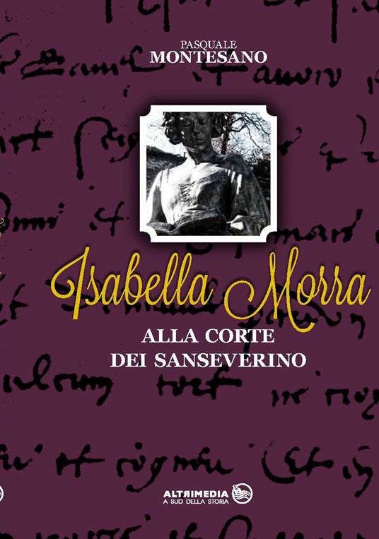 Isabella Morra alla corte dei Sanseverino - Pasquale Montesano - copertina