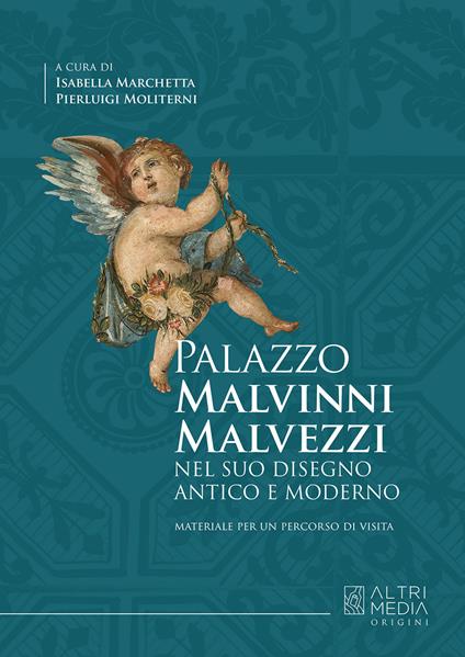 Palazzo Malvinni Malvezzi nel suo disegno antico e moderno - copertina