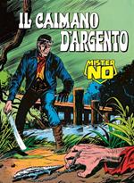 Mister No. Il caimano d'argento