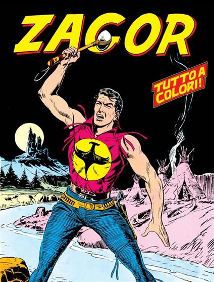Zagor - Guido Nolitta,Gallieno Ferri - ebook