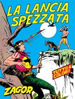 Zagor. La lancia spezzata