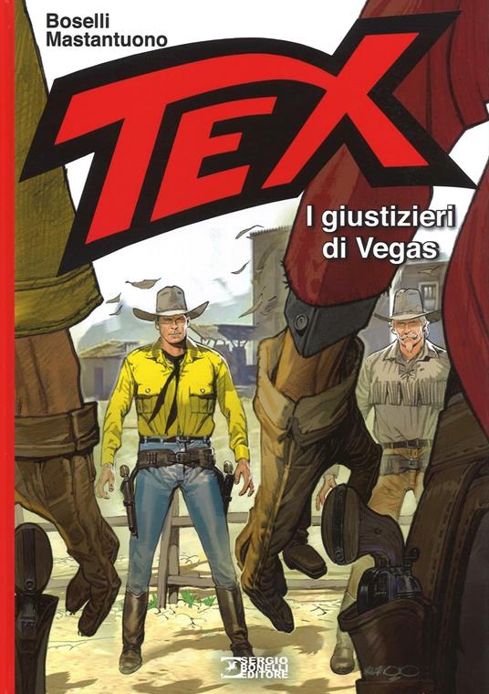 I giustizieri di Vegas. Tex - Mauro Boselli - copertina