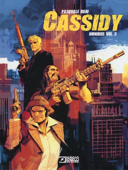 Omnibus. Cassidy. Vol. 3 - Pasquale Ruju - copertina