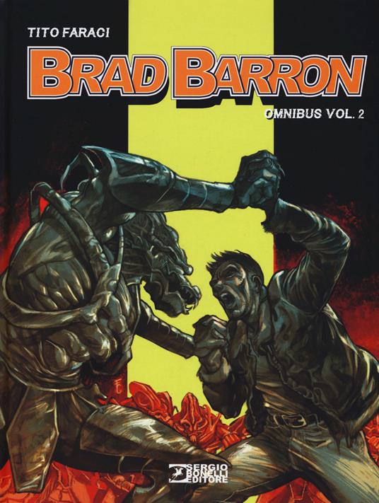 Brad Barron. Omnibus. Vol. 2 - Tito Faraci - copertina
