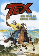 Tex. Gli eroi di Devil Pass