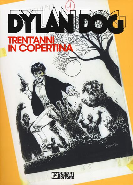 Dylan Dog. Trent'anni in copertina - copertina