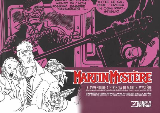 Le avventure a striscia di Martin Mystère - Alfredo Castelli,Giancarlo Alessandrini,Giovanni Freghieri - copertina