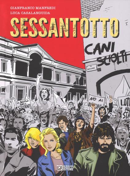 Sessantotto. Cani sciolti - Gianfranco Manfredi - copertina